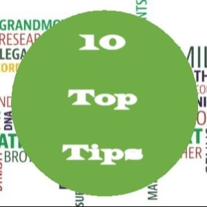 The Wonderful World of Genealogy Ep6 - Ten Top Tips