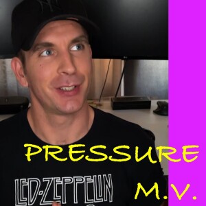 PRESSURE (VX Version) Music Video Breakdown