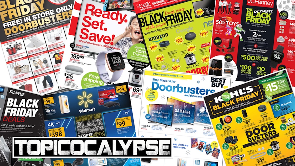 Topicocalypse #119 - Our Top Black Friday Deals of 2019