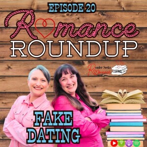 Fake Dating & Laura Carter interview | Romance Roundup #20
