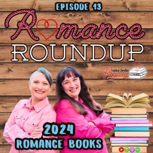 2024 Romance Books | Romance Roundup #13