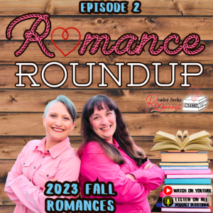 2023 Fall Romance Books | Romance Roundup #2