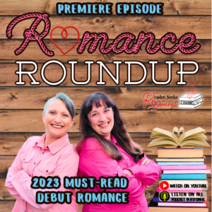 Must-Read 2023 Debut Romance Books | Romance Roundup #1