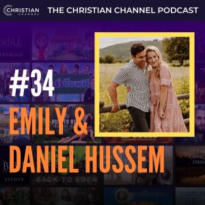 #34 - Emily Wilson Hussem and Daniel Hussem