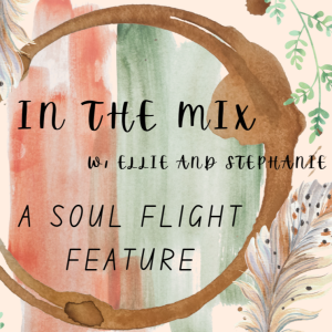 In The Mix - A Soul Flight Production Feature