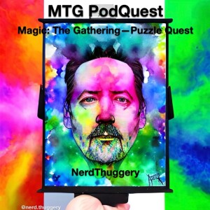 MTG PodQuest (prologue)