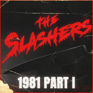 The Slashers 1981 Part 1
