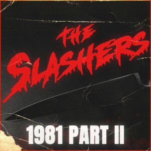 The Slashers 1981 Part 2