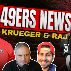 Latest 49ers News: Davante Adams Trade Request, Williams Optimistic About McCaffrey | Krueger & Raj