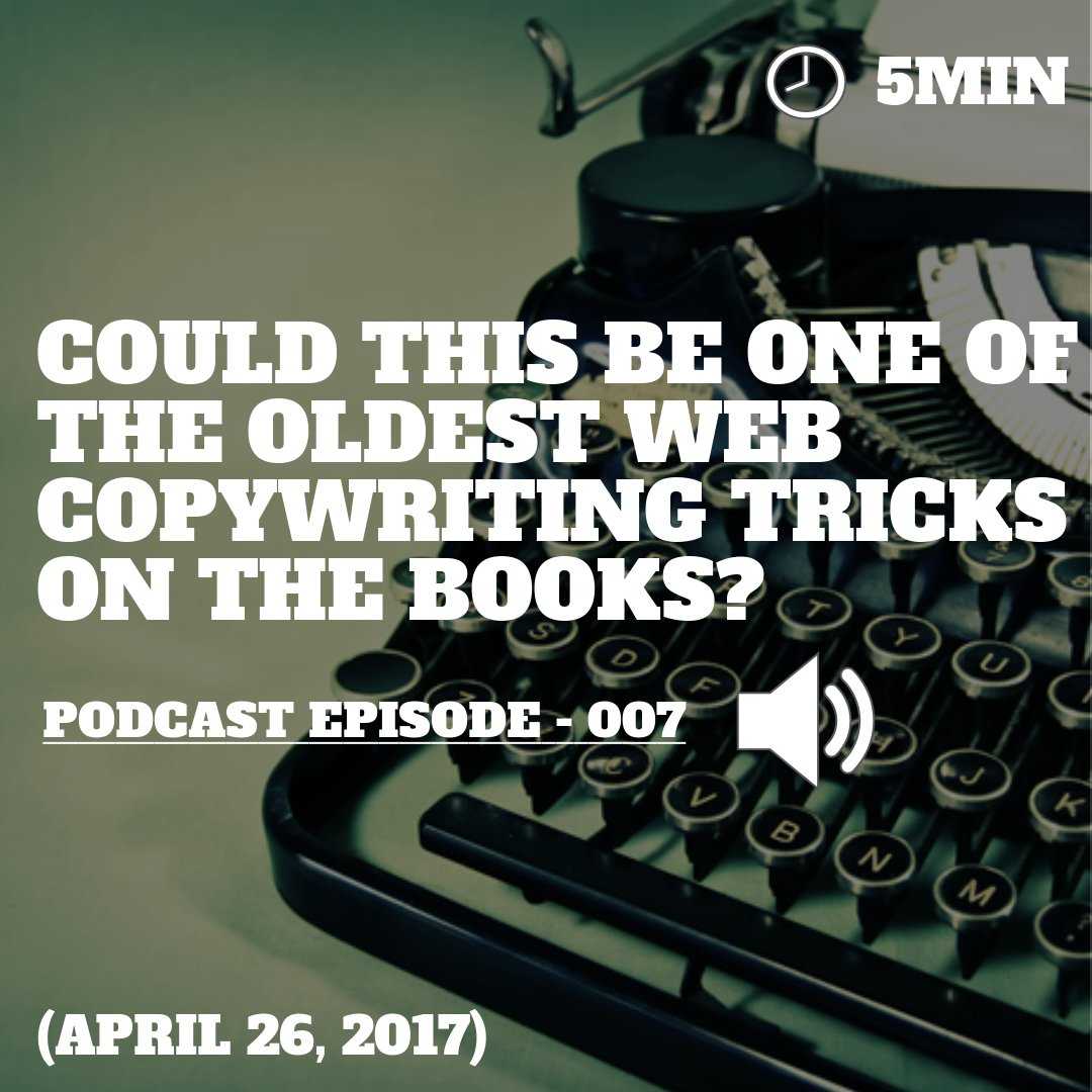 MHP 007 - Could This Be One Of The Oldest Copywriting Tricks On The Books