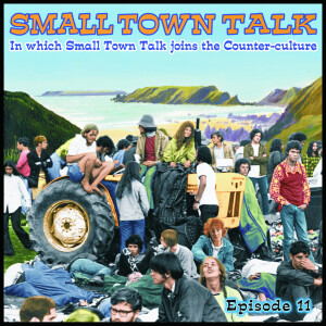 SMALL TOWN TALK: Episode 11