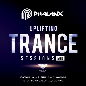 DJ Phalanx - Uplifting Trance Sessions EP. 560 [10.10.2021]