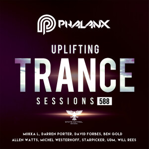 DJ Phalanx - Uplifting Trance Sessions EP. 588