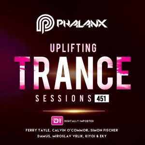 DJ Phalanx - Uplifting Trance Sessions EP. 451 [01.09.2019]