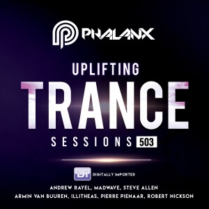 DJ Phalanx - Uplifting Trance Sessions EP. 503