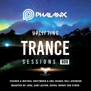 DJ Phalanx - Uplifting Trance Sessions EP. 609