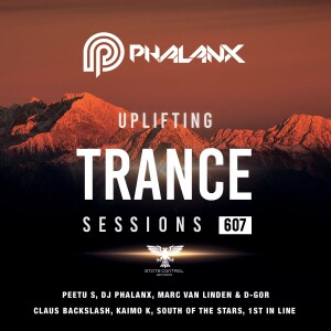 DJ Phalanx - Uplifting Trance Sessions EP. 607