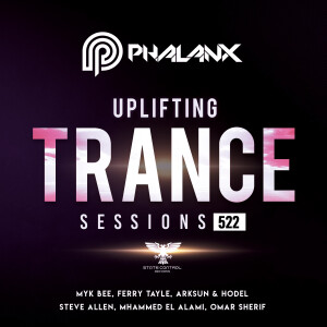 DJ Phalanx - Uplifting Trance Sessions EP. 522 [10.01.2021]