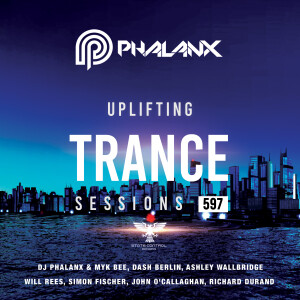 DJ Phalanx - Uplifting Trance Sessions EP. 597