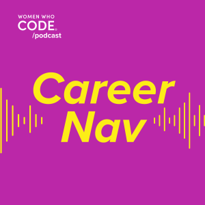 WWCode Career Nav #23: Emerging Careers: Data Platform Engineering