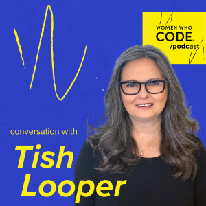 WWCode Podcast #37 - Customer Success at Tigergraph, A Career in Geophysics, Designing Accessible Systems