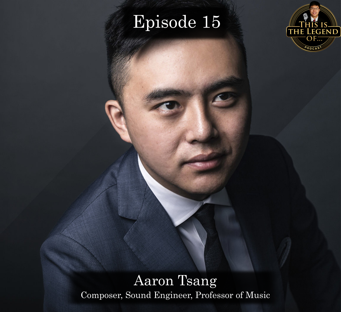 At 14, his music was featured at international film festivals - Ep 15: This is the Legend Of a Composer - Aaron Tsang (Part 1)