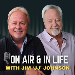 E23 | On Air and In Life with Jim JJ Johnson