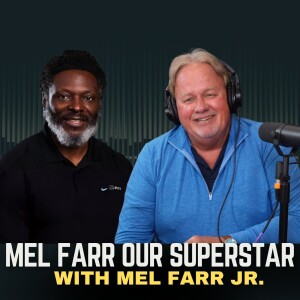 14 | Mel Farr Our Superstar - Mel Farr Jr.