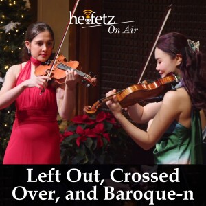 Episode 102: Left Out, Crossed Over, and Baroque-n