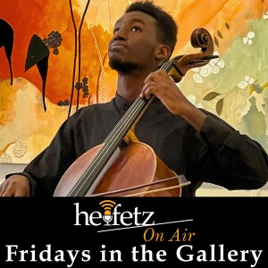 Episode 39: Fridays in the Gallery