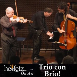 Episode 96: Trio Con Brio!