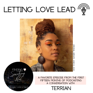 Replay: Letting Love Lead with Terrian