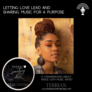 Letting Love Lead with Music Artist Terrian