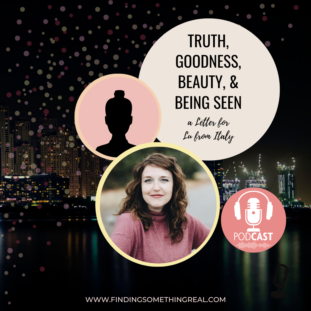 Finding Something Real