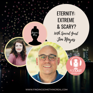 Eternity: Extreme & Scary? with Jon Noyes