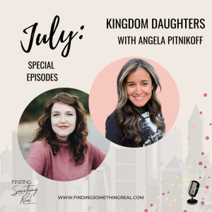 Kingdom Daughters with Angela Pitnikoff