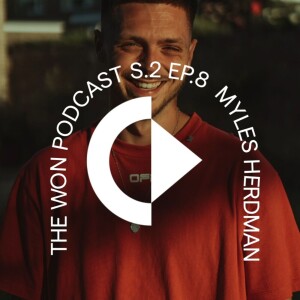 S2E8 - Myles Herdman