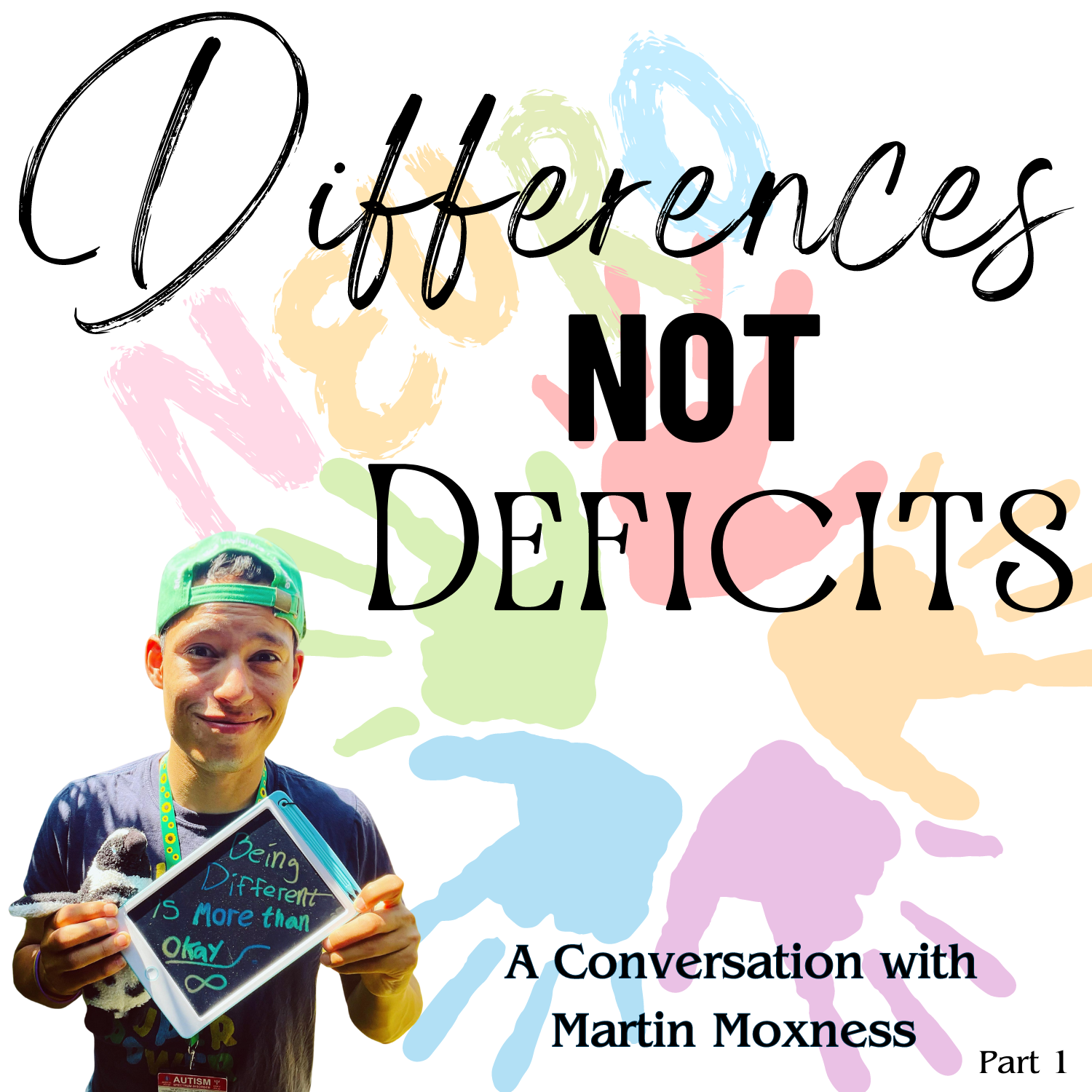 Differences NOT Deficits