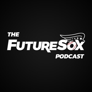 FutureSox Podcast ft. LHP Garrett Crochet