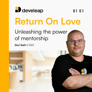 Return on Love /  Episode 3: Unleashing the power of mentorship