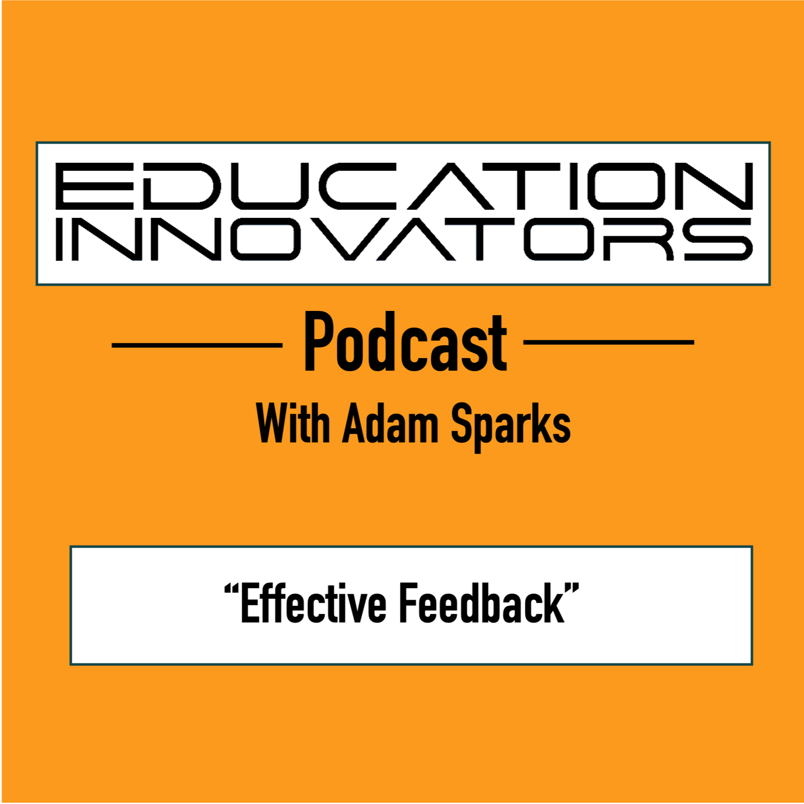 The Education Innovators Podcast