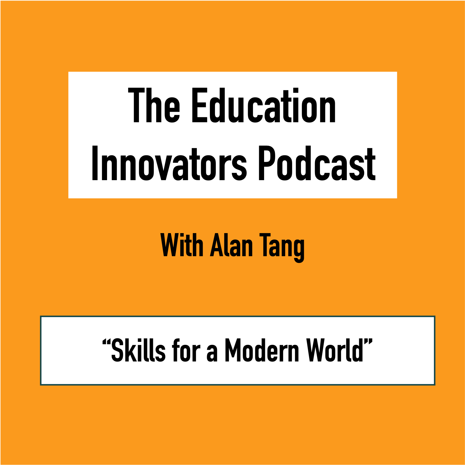 The Education Innovators Podcast