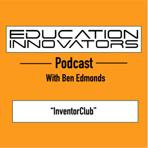 Ben Edmonds - InventorClub