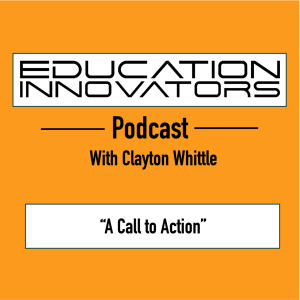 Clayton Whittle - A Call to Action