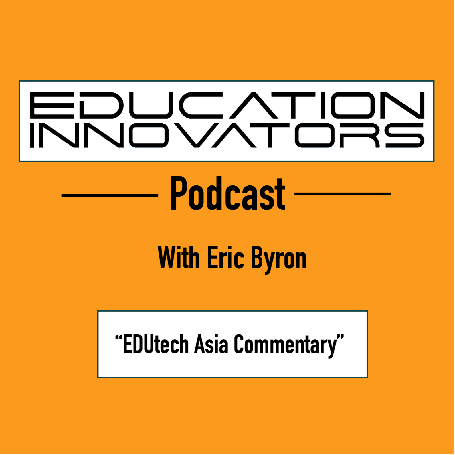 The Education Innovators Podcast