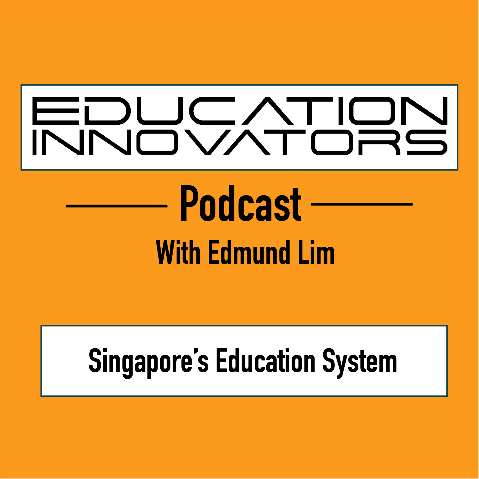 The Education Innovators Podcast