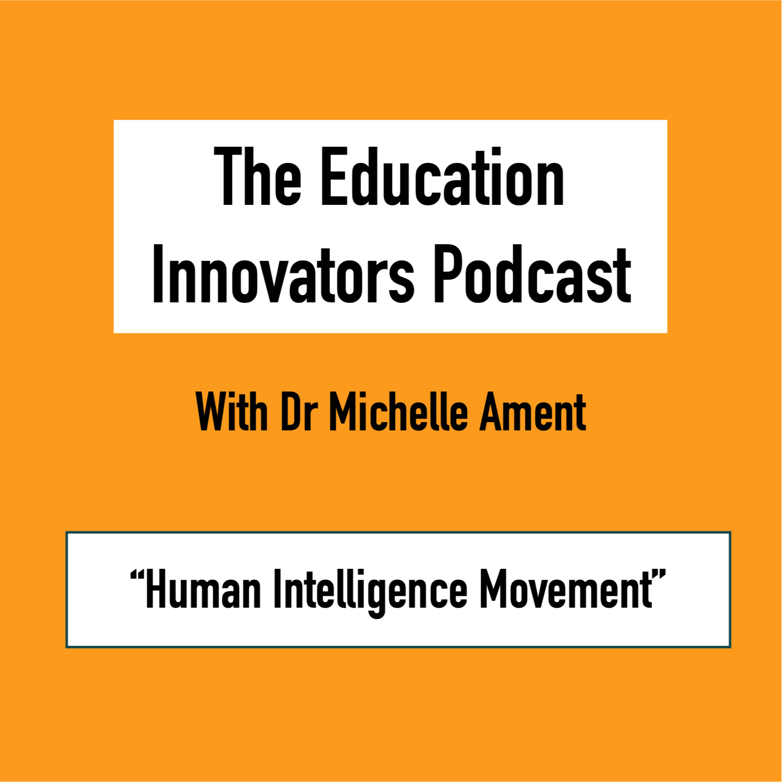 The Education Innovators Podcast