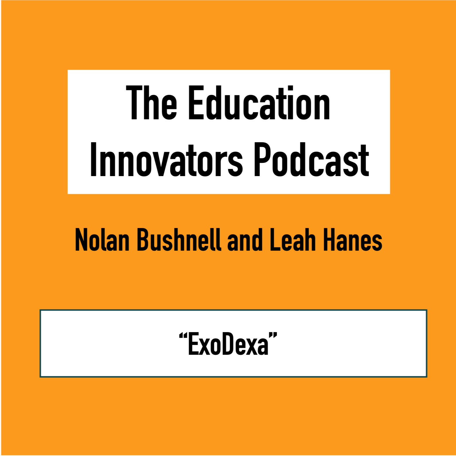 The Education Innovators Podcast