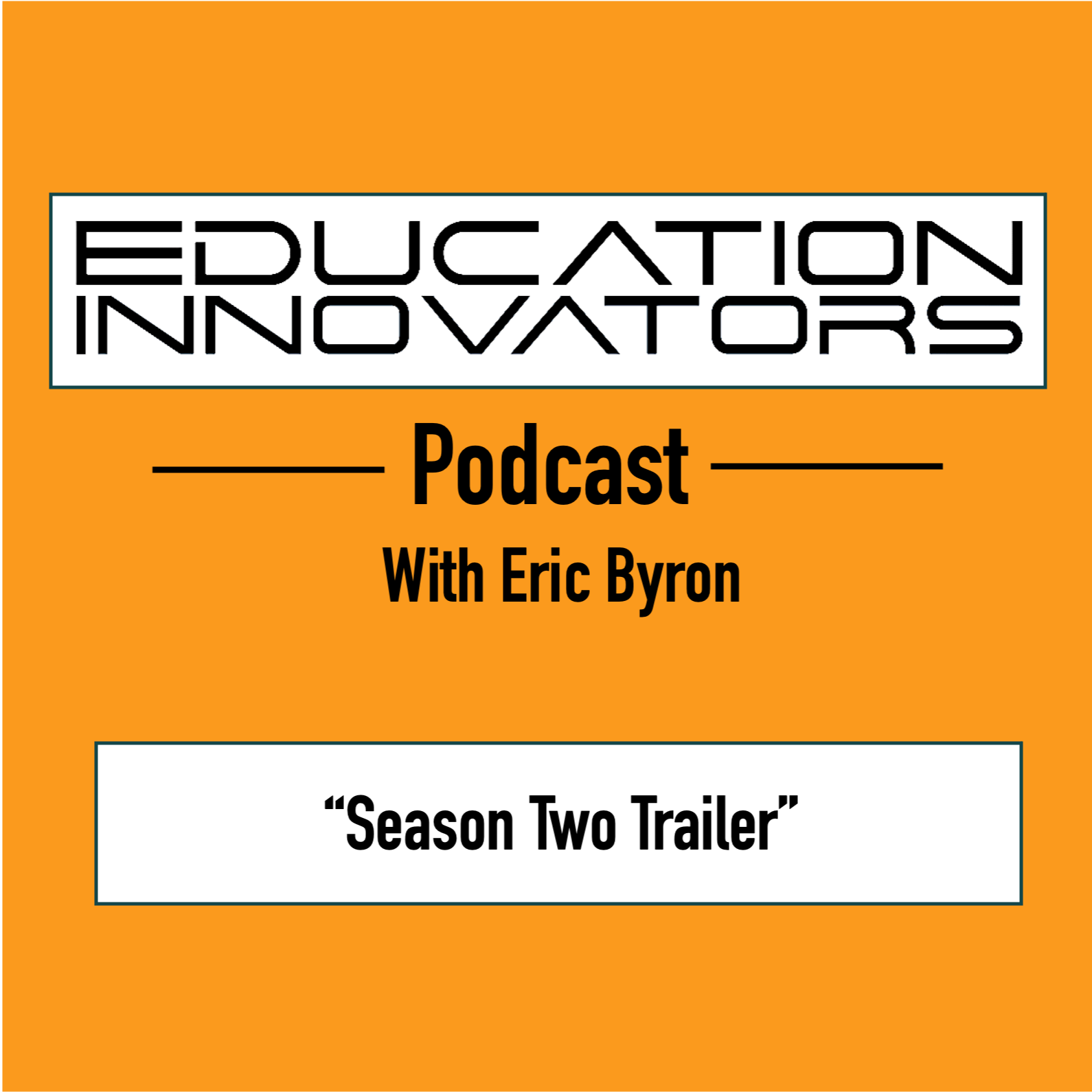 The Education Innovators Podcast