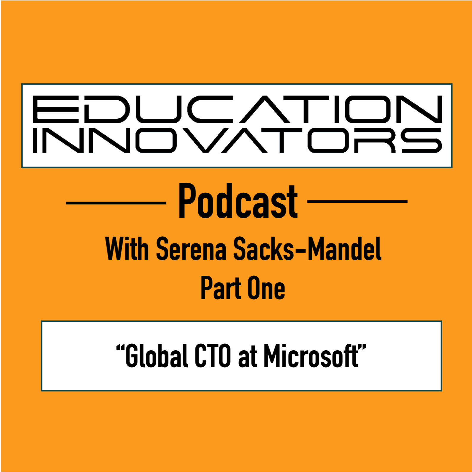 The Education Innovators Podcast